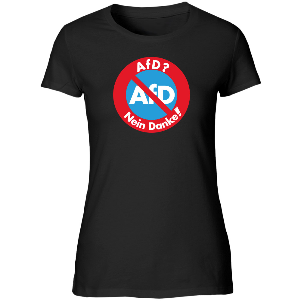 Shirt tailliert »AfD - Nein Danke«